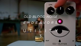 Old Blood Noise Endeavors  Utility 3  3 Band EQ  Buffer [upl. by Anillehs]