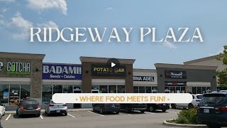 Ridgeway Plaza Mississauga Where Flavor Meets Fun  Ridgeway Plaza Mississauga [upl. by Elvie]