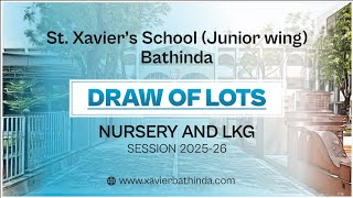 St Xaviers School Bathinda  Nursery and LKG Admission 202526 [upl. by Yemorej67]