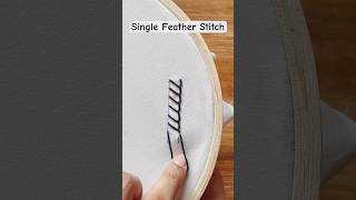 Single Feather Stitch diy embroidery embroiderydesign embroiderytutorial embroiderystitches [upl. by Maryjo767]