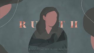 Ruth Series Part 2 [upl. by Akenehs]