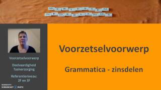 Voorzetselvoorwerp Grammatica zinsdelen [upl. by Kalin541]