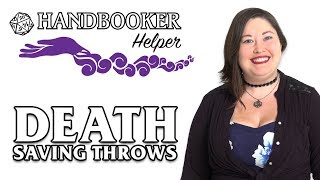 Handbooker Helper Death Saving Throws [upl. by Schear]