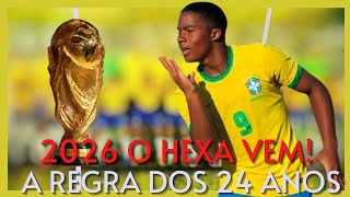 🔥O BRASIL VAI GANHAR O HEXA EM 2026 ENTENDA O MOTIVO todasasligasfc hexa2026 [upl. by Bergerac833]