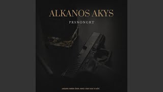 Alkanos Akys [upl. by Ytnom]