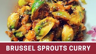 Brussel sprouts recipeIndian style brussel sprouts curryquick amp easy brussel sprouts fry 👌👌 [upl. by Mariana]