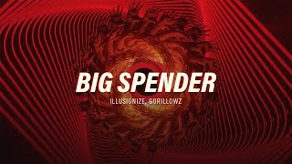 Illusionize Gorillowz  Big Spender [upl. by Legir]