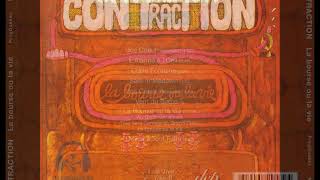 Contraction  La bourse ou la vie 1974 CANADA Jazz Rock Prog Rock [upl. by Oruhtra]