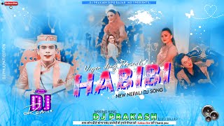 O HABIBI DJ REMIX  URGEN DONG  NEPALI DJ  DJ PRAKASH DIPO BAZAR [upl. by Demmahum]