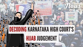 Karnataka High Courts Hijab Judgement Decoded [upl. by Enriqueta182]