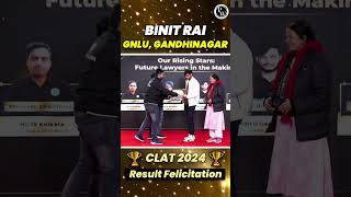 GNLU GANDHINAGAR  BINIT RAI  CLAT Felicitation  CLAT 2024 🔥🎊 [upl. by Zetneuq]