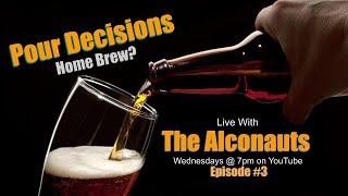 Pour Decision Live With The Alconauts  Ep 3 [upl. by Akinajnat654]