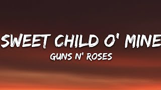 Guns N Roses  Sweet Child O Mine Lyrics [upl. by Ruffin]