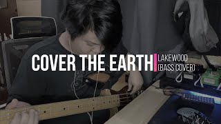 Cover the Earth  lakewoodchurch  Bass Cover  Gabriel James [upl. by Yrred488]