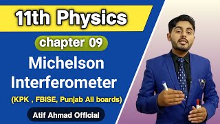 michelson interferometer class 11  11th physics  kpk federal balochistan sindh punjab board [upl. by Pavier]