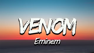 Eminem  Venom Lyrics [upl. by Asilrac]