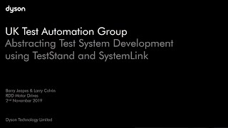 UKTAG 2  TestStand and SystemLink by Larry Colvin amp Barry Jeapes [upl. by Hayifas]