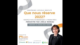 Conférence perspectives économiques 2022 avec Joëlle Noreau [upl. by Gauthier202]