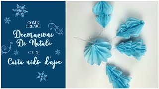 Come creare decorazioni di Natale con Carta Nido DApe [upl. by Nohtiek]