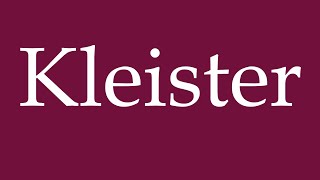 How to Pronounce Kleister Paste Correctly in German [upl. by Jerrylee]