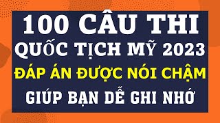 HỌC 100 Câu Thi Quốc Tịch Mỹ 2023 với cách TRẢ LỜI CHẬM Đáp Án [upl. by Perce126]