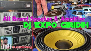 Dj Expo Giridih Savera All Brand Speaker amp Amplifier dj expo indiandj [upl. by Tera696]