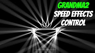 GRANDMA2 SPEED EFFECTS CONTROL [upl. by Oniliuqnart]