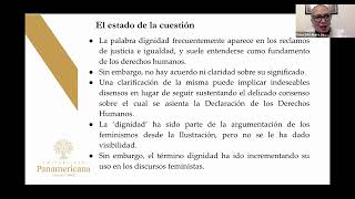 La dignidad y su fundamentación desde los feminismos Dra Diana Ibarra [upl. by Einnov]