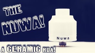 A Ceramic RDA The Nuwa By YSTAR [upl. by Herrington774]