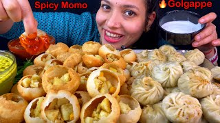 Eating Spicy🔥 GOLGAPPE Vs Spicy MOMO Challenge  Indian Street Food Eating Challenge  Asmr Mukbang [upl. by Manbahs406]