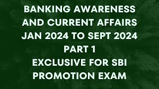 BANKING AWARENESS 2024 part 1SBI PROMOTION EXAM TOJMGSTO SYSTEM [upl. by Heringer]