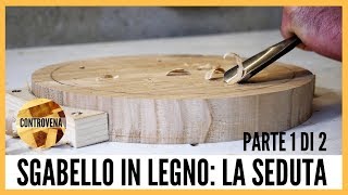 Sgabello in legno la seduta concava  Parte 1 di 2  Fai da te Falegnameria Lavorazione del legno [upl. by Ahterod821]