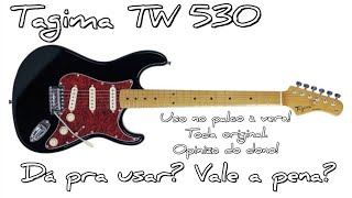 Tagima TW 530 ou TG 530 Uso Profissional [upl. by Eben499]