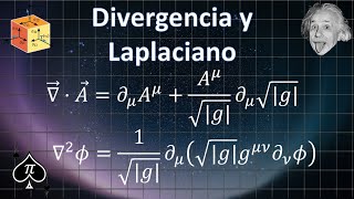 Tensores  37 Divergencia y Laplaciano [upl. by Soigroeg]