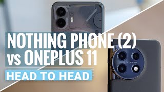 Nothing Phone 2 vs OnePlus 11 Which one to get [upl. by Eetnahs]