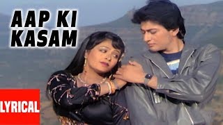 Aap Ki Kasam Lyrical Video  Pyar Ho Gaya  Shabbir Kumar Alka Yagnik  Avinash Wadhawan [upl. by Selden699]