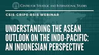 Understanding the ASEAN Outlook on the IndoPacific An Indonesian Perspective [upl. by Baily]