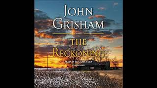 The Reckoning by John Grisham Audiobook Excerpt [upl. by Merdith360]