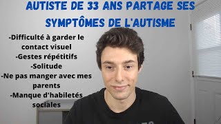 Mes symptômes de lautisme [upl. by Prentice]