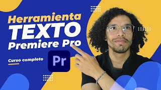 Cómo usar la herramienta TEXTO en Premiere Pro  Curso básico [upl. by Tersina582]