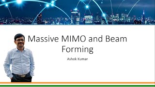 Massive MIMO and Beam Forming in 5G [upl. by Ailec837]