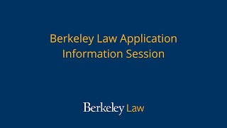 Berkeley Law Application Information Session [upl. by Nylqcaj]