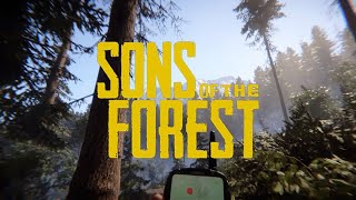 SONS OF THE FOREST [upl. by Enalb]