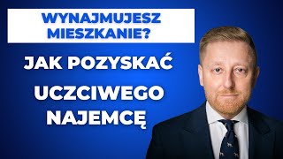 Jak pozyskać dobrego najemcę [upl. by Eirual284]