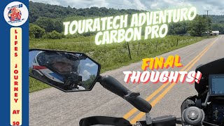 Touratech Aventuro Carbon Pro Helmet Final Thoughts [upl. by Notelrac]