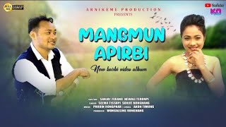 MANGMUN APIRBI  KARBI NEW SONG SONJIT RONGHANG FT SEEMA TISSOPIKANGHONALOTIPRODUCTION [upl. by Claudell]