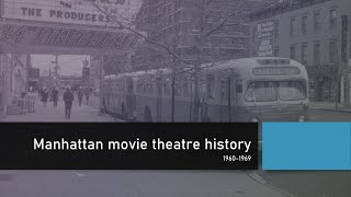 Manhattan New York City movie theatres 19601969 [upl. by Nytsirhc]