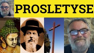 🔵 Proselytize Meaning  Proselytise Examples  Define Proselytize  Formal English [upl. by Ahouh342]