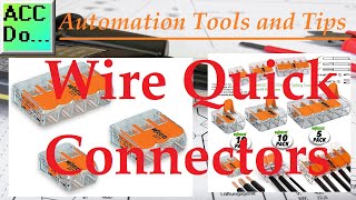 Automation Tools  Wire Quick Connectors [upl. by Nugesulo]