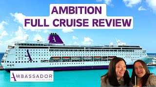 Ambassador Cruise Line  Ambition Full Cruise Review [upl. by Akenn105]